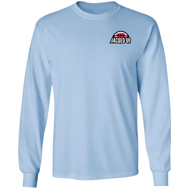 Jackie Nichols Jacqed Up Sweatshirt Barstool Sports Merch Jackie Nichols Jacqed Up Sweatshirt Barstool Sports Merch