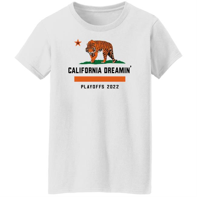 California Dreamin' 2022 Playoffs Shirt Cincy Shirts Merch California Dreamin' 2022 Playoffs Shirt Cincy Shirts Merch