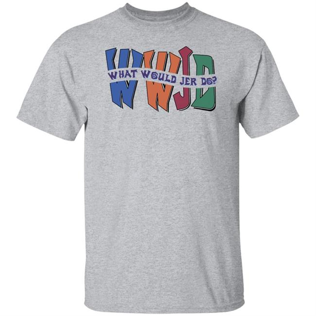 Wwjd What Would Jer Do Sweatshirt Skatunenetwork Wwjd What Would Jer Do Shirt Wwjd What Would Jer Do Sweatshirt Skatunenetwork Wwjd What Would Jer Do Shirt