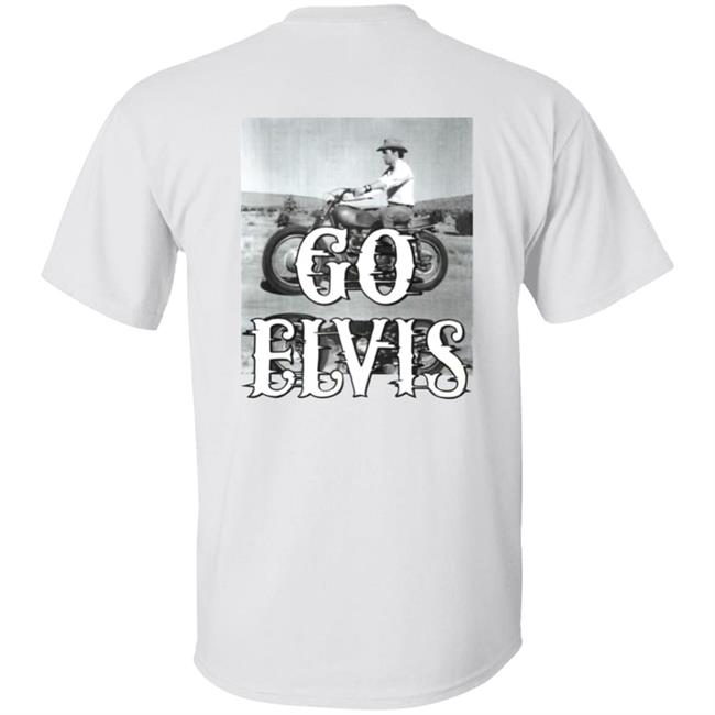 Go Elvis Hoodie Elvis Presley By Elvis Sweatshirt Go Elvis Hoodie Elvis Presley By Elvis Sweatshirt