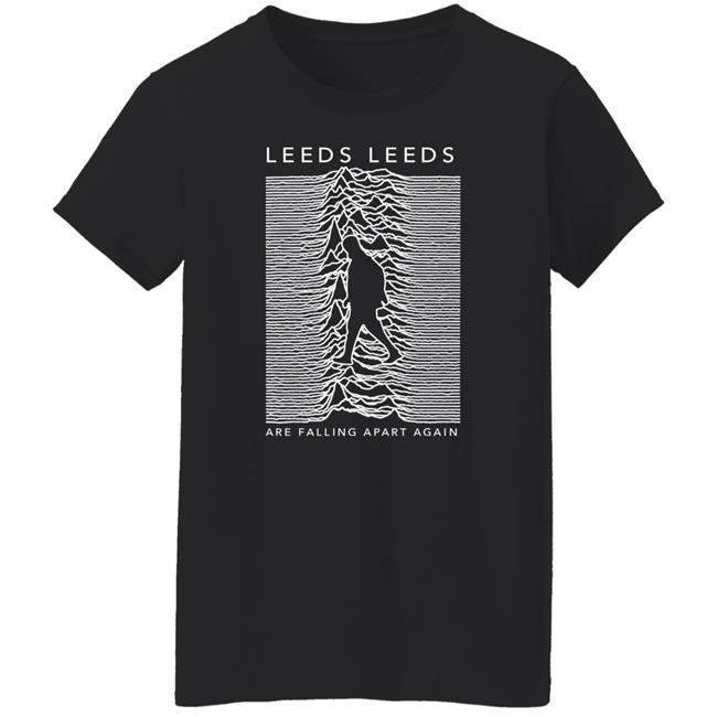 Emilyrenderprints Leeds Leeds Are Falling Apart Again Shirt Valentines Day Emilyrenderprints Leeds Leeds Are Falling Apart Again Shirt Valentines Day