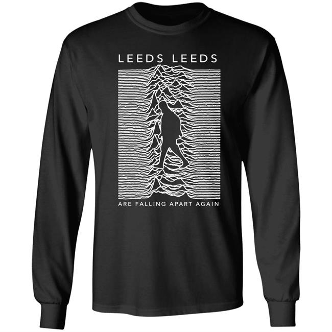 Emilyrenderprints Leeds Leeds Are Falling Apart Again Shirt Valentines Day Emilyrenderprints Leeds Leeds Are Falling Apart Again Shirt Valentines Day