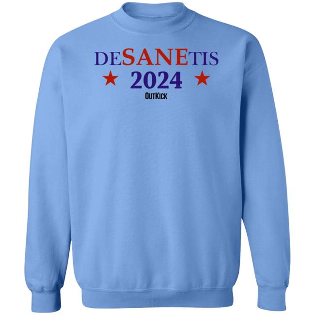 Desanetis 2024 Outkick Shirt Outkick Merch Desanetis 2024 Outkick Shirt Outkick Merch
