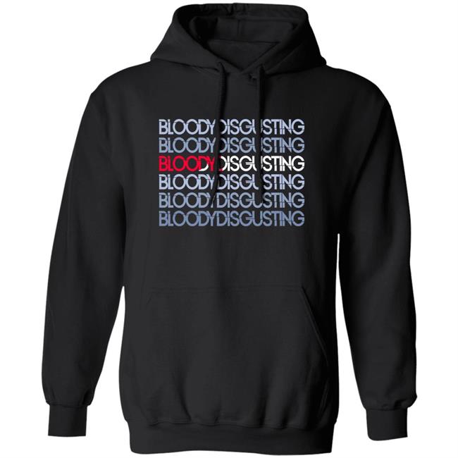 Bloody Disgusting Shirt Lovelyzena Bloodydisgusting Shirt Bloody Disgusting Shirt Lovelyzena Bloodydisgusting Shirt