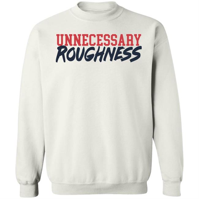 Unnecessary Roughness Shirt Barstool Sports Store Unnecessary Roughness Shirt Barstool Sports Store