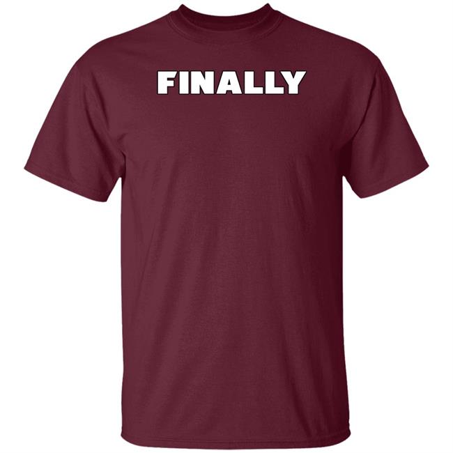 Finally Shirt Barstool Sports Store Finally Ga Shirt Finally Shirt Barstool Sports Store Finally Ga Shirt