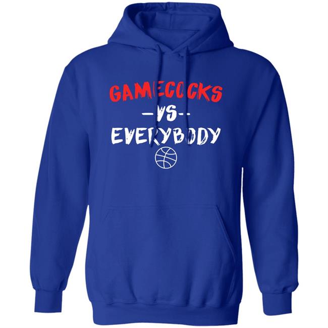 Gamecocks Vs Everybody Hoodie Lakeyia Brown Gamecocks Vs Everybody Hoodie Lakeyia Brown