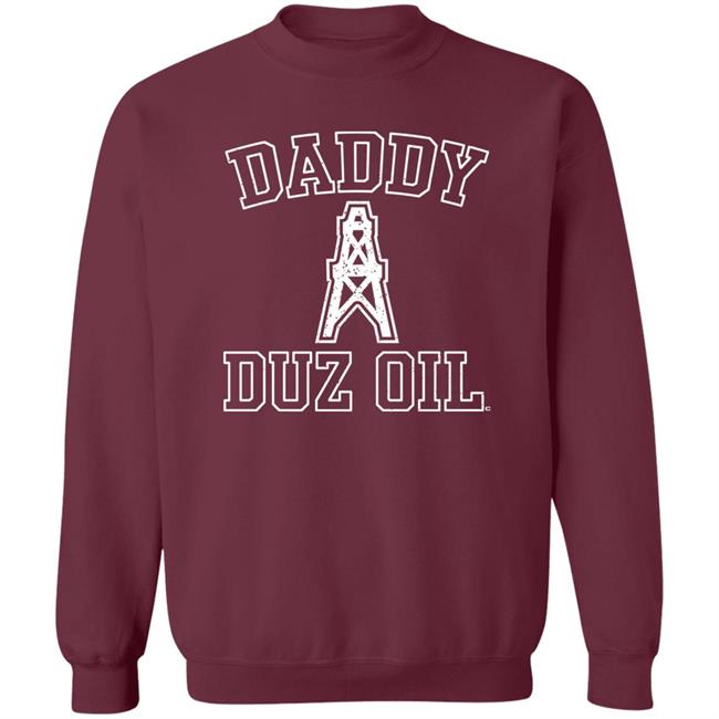 Daddy Duz Oil Shirt Vinyl Ranch Store Daddy Duz Oil Shirt Vinyl Ranch Store