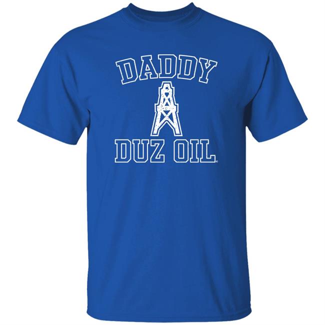 Daddy Duz Oil Shirt Vinyl Ranch Store Daddy Duz Oil Shirt Vinyl Ranch Store