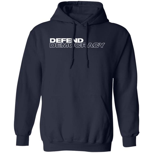 Defend Democracy Hoodie Reps4biden Merch Defend Democracy Hoodie Reps4biden Merch