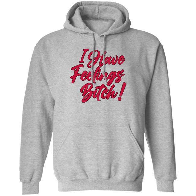 Umusic Store I Have Feelings Bitch Hoodie Danna Paola I Have Feelings Bitch Hoodie