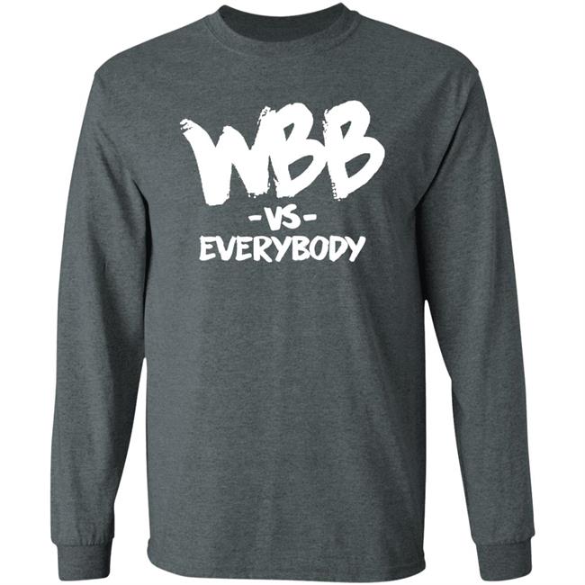Wbb Vs Everybody Hoodie Dawnstaley Wbb Vs Everybody Hoodie Dawnstaley