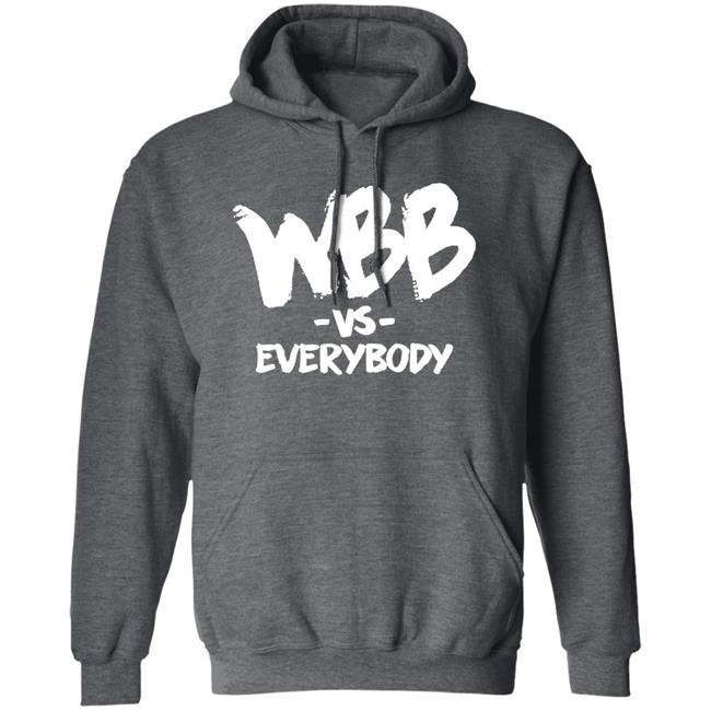 Wbb Vs Everybody Hoodie Dawnstaley Wbb Vs Everybody Hoodie Dawnstaley