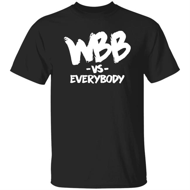 Wbb Vs Everybody Hoodie Dawnstaley Wbb Vs Everybody Hoodie Dawnstaley