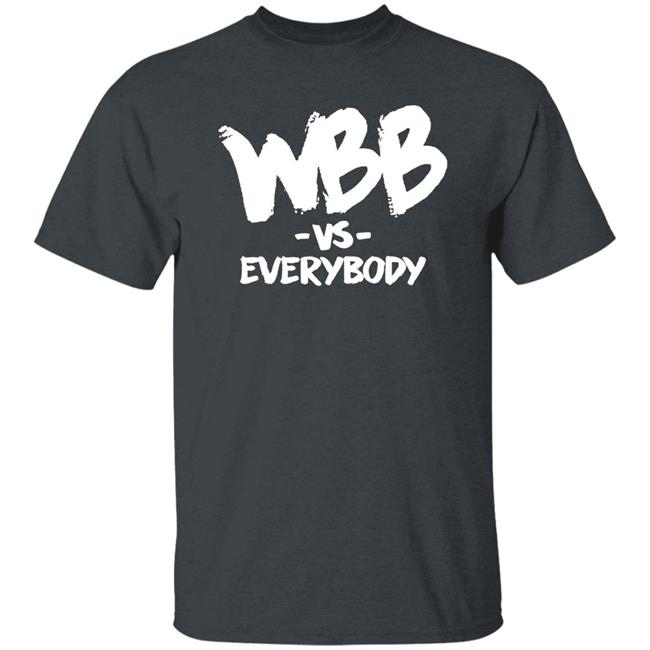 Wbb Vs Everybody Hoodie Dawnstaley Wbb Vs Everybody Hoodie Dawnstaley