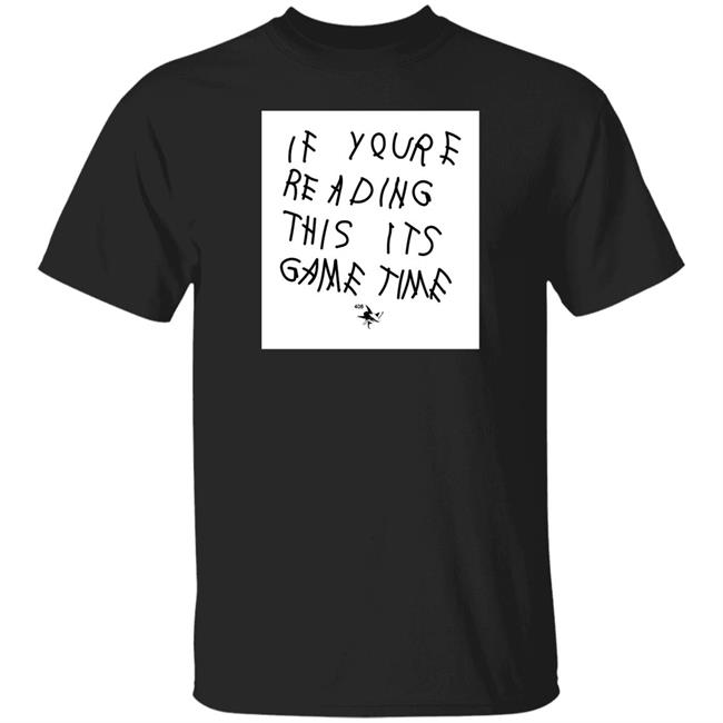 San Jose Sharks If Youre Reading This Its Game Time Shirt Sharks Pro Merch San Jose Sharks Album Cover Collection Mens Too Good Shirt