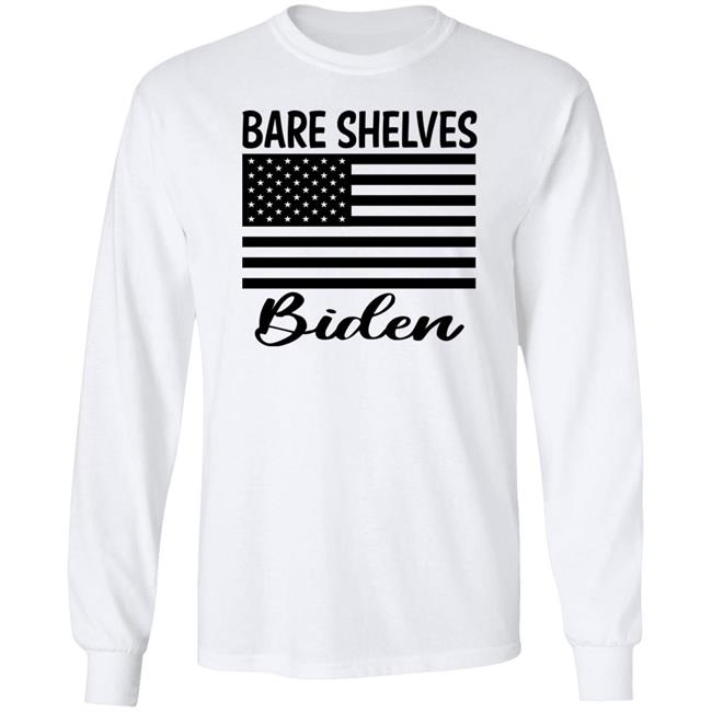 Bare Shelves Biden Shirt Ron Filipkowski Bare Shelves Biden Shirt Ron Filipkowski
