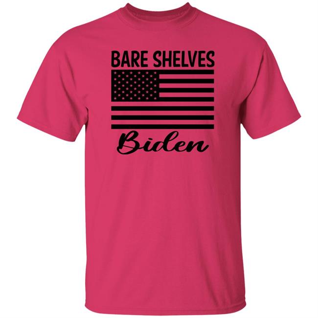 Bare Shelves Biden Shirt Ron Filipkowski Bare Shelves Biden Shirt Ron Filipkowski