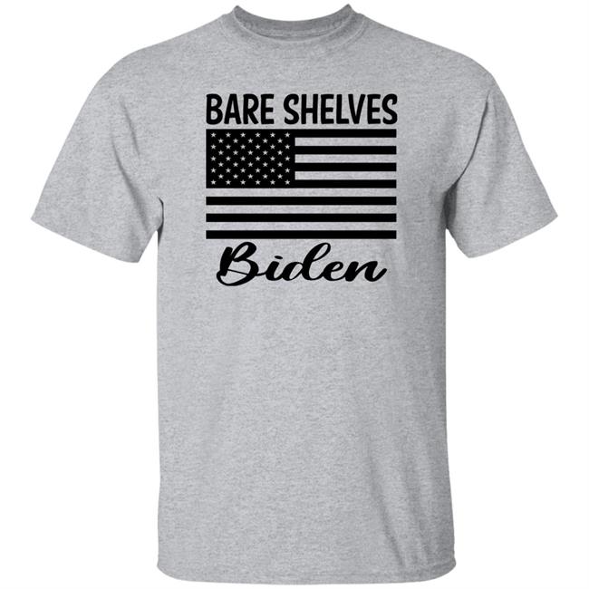 Bare Shelves Biden Shirt Ron Filipkowski Bare Shelves Biden Shirt Ron Filipkowski