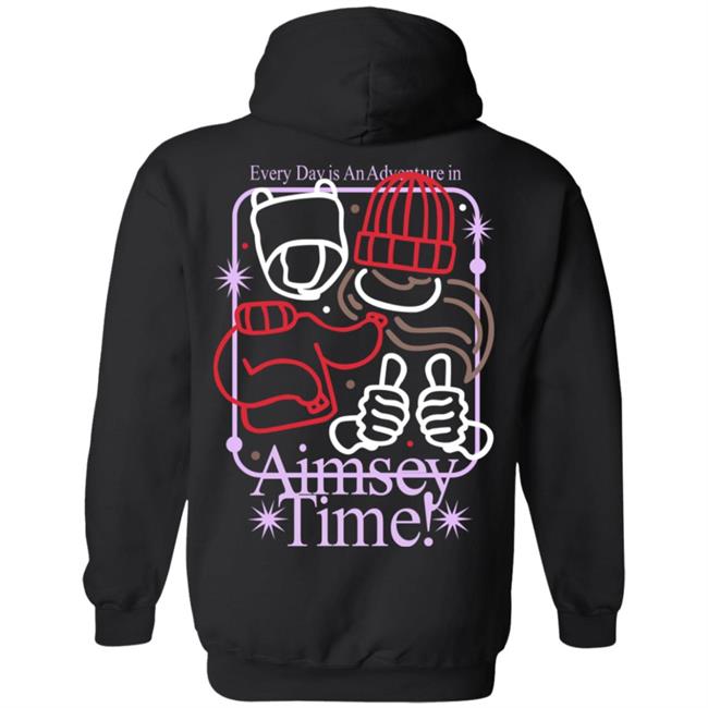 Every Day Is An Adventure In Aimsey Time Sweatshirt Aimseytv Every Day Is An Adventure In Aimsey Time Sweatshirt Aimseytv