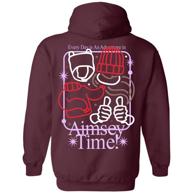 Every Day Is An Adventure In Aimsey Time Sweatshirt Aimseytv Every Day Is An Adventure In Aimsey Time Sweatshirt Aimseytv