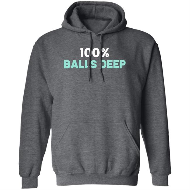 100% Balls Deep Shirt Barry 100% Balls Deep Shirt Barry