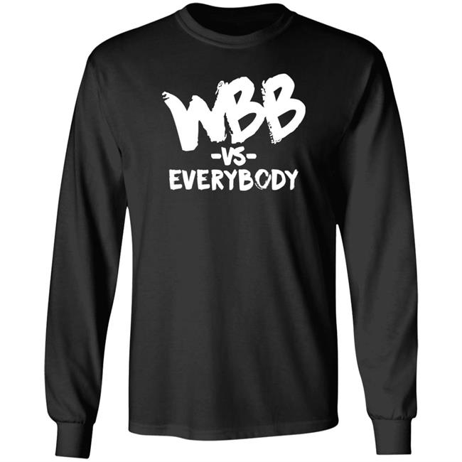 Wbb Vs Everybody Hoodie WBB Sport Wbb Vs Everybody Hoodie WBB Sport