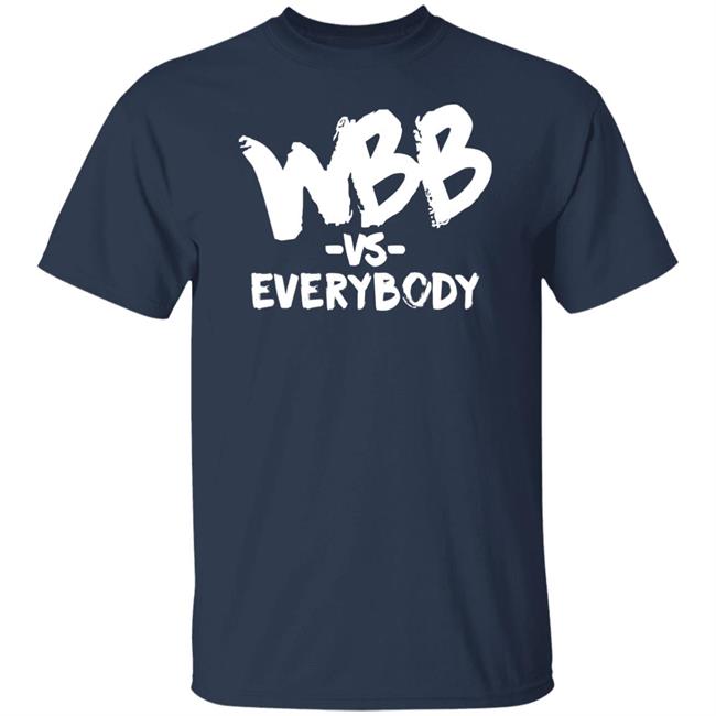 Wbb Vs Everybody Hoodie WBB Sport Wbb Vs Everybody Hoodie WBB Sport
