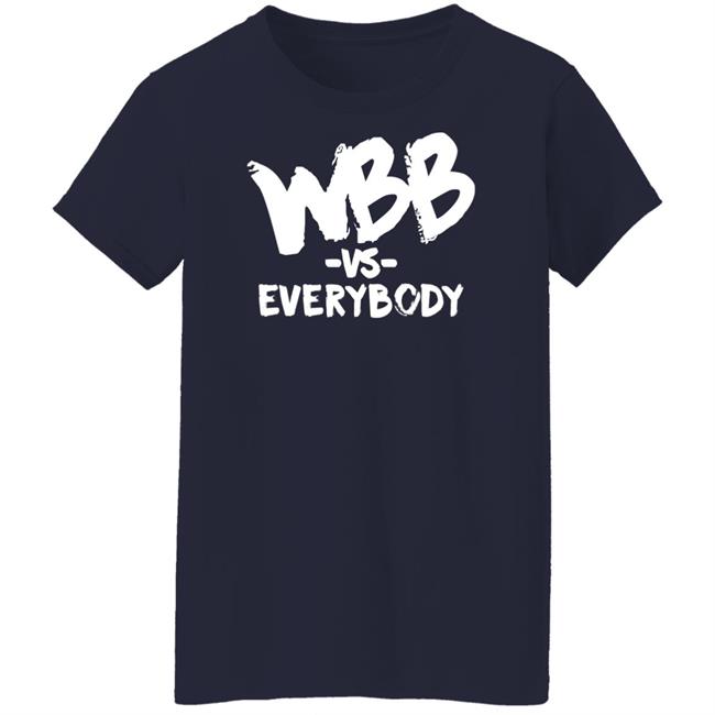 Wbb Vs Everybody Hoodie WBB Sport Wbb Vs Everybody Hoodie WBB Sport
