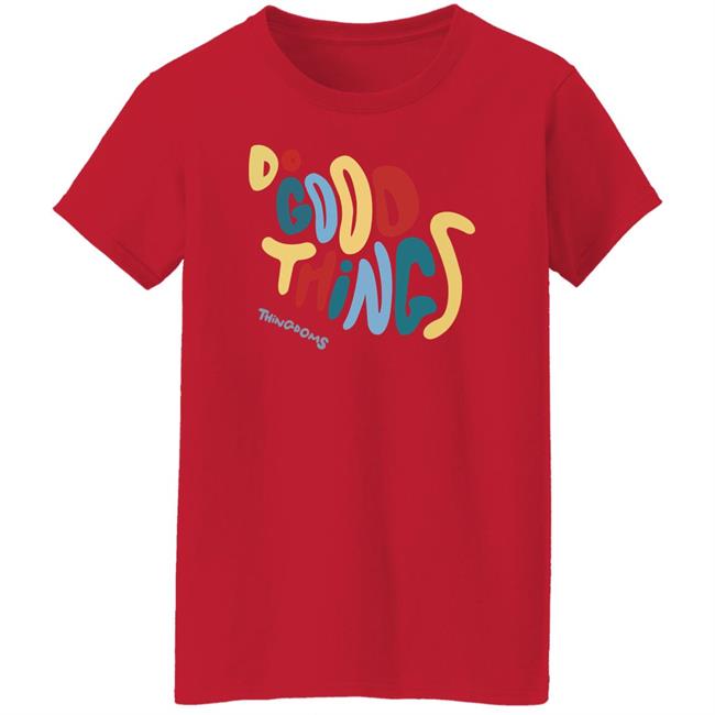Do Good Things Thingdoms Shirt Lukeabc.Eth Do Good Things Thingdoms Shirt Hoodie Sweatshirt Do Good Things Thingdoms Shirt Lukeabc.Eth Do Good Things Thingdoms Shirt Hoodie Sweatshirt