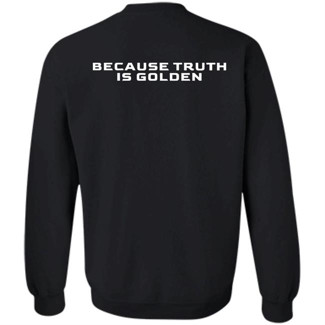 Meidastouch Store Meidas Touch Hoodie Bacause Truth Is Golden Hoodie Meidastouch Store Meidas Touch Hoodie Bacause Truth Is Golden Hoodie