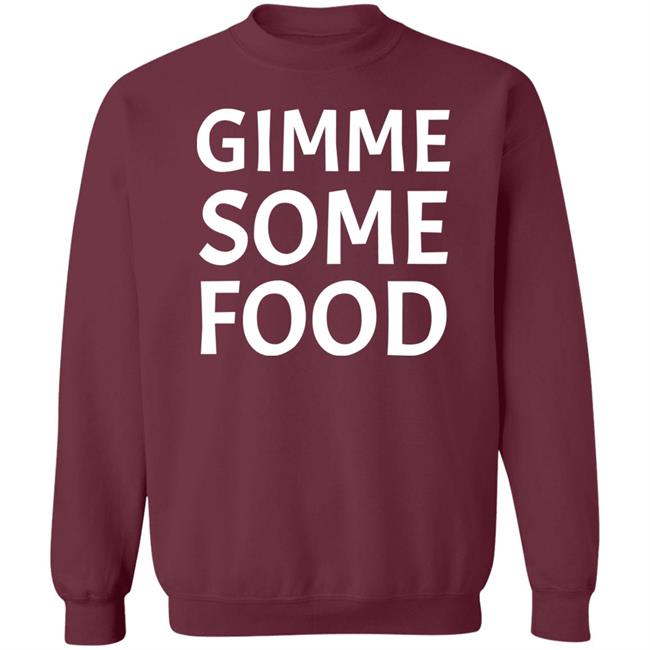 Gimme Some Food Shirt Dazario Gimme Some Food Shirt Hoodie Sweatshirt Gimme Some Food Shirt Dazario Gimme Some Food Shirt Hoodie Sweatshirt