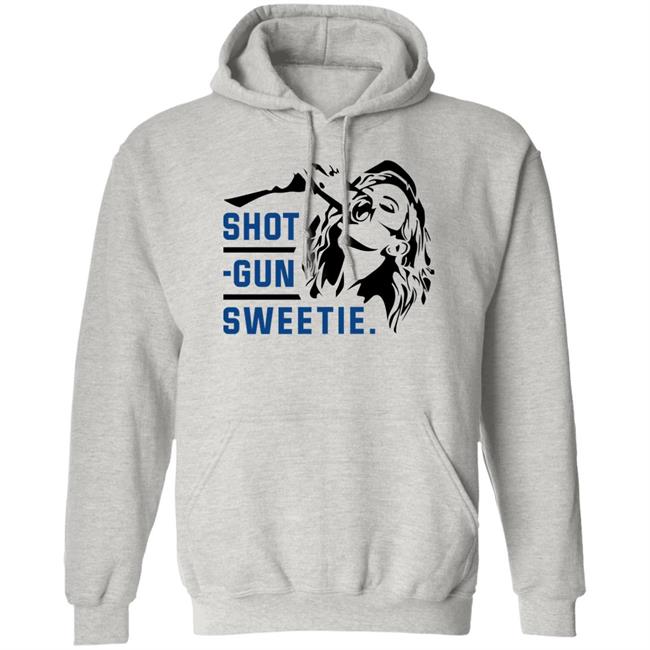 Shotgun Sweetie Shirt Shopkylelarson Merch Kaitlyn Vincie Shotgun Sweetie Shirt Shopkylelarson Merch Kaitlyn Vincie