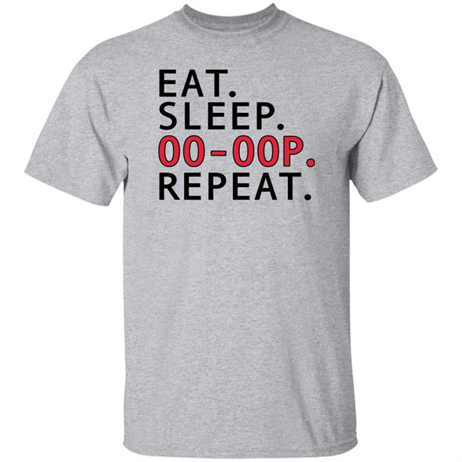 Eat Sleep Oo-Oop Repeat Sweatshirt Jadasoren Eat Sleep Oo-Oop Repeat Sweatshirt Jadasoren