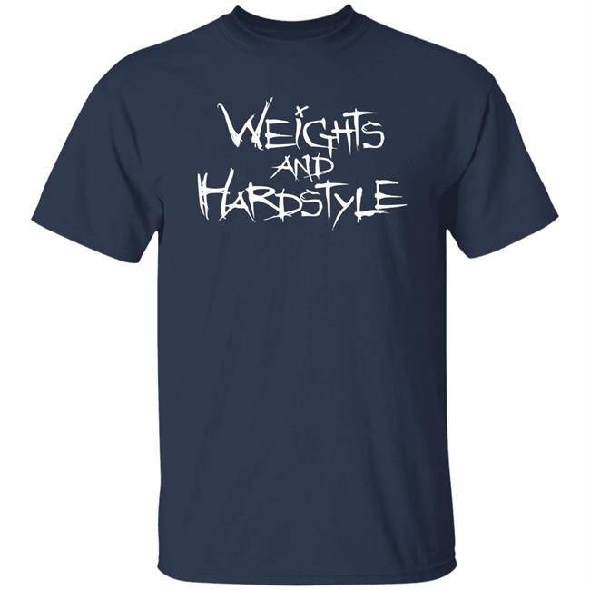 Weights And Hardstyle Shirt Dimension G Merch Weights And Hardstyle Shirt Dimension G Merch
