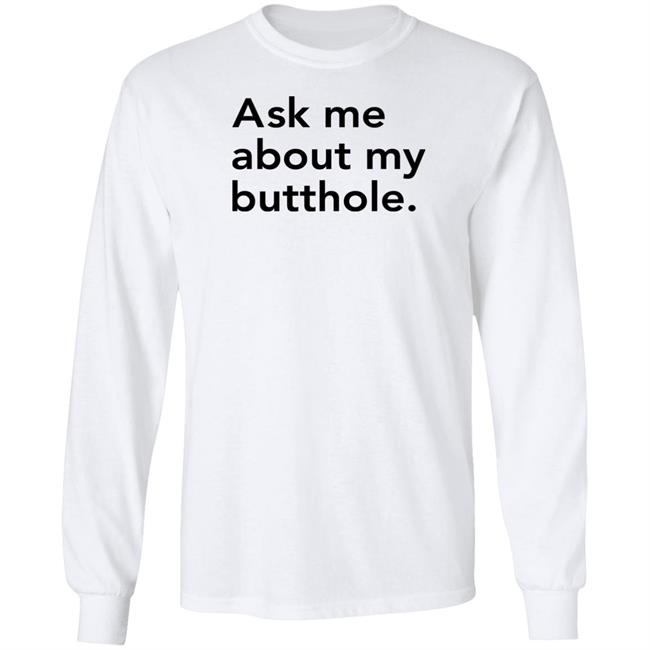 Sam Ask Me About My Butthole Shirt Marisharaygun Sam Ask Me About My Butthole Shirt Marisharaygun