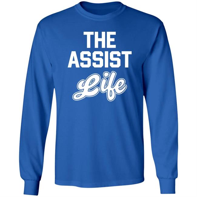 The Assist Life Shirt Mike O'donnell The Assist Life Shirt Mike O'donnell