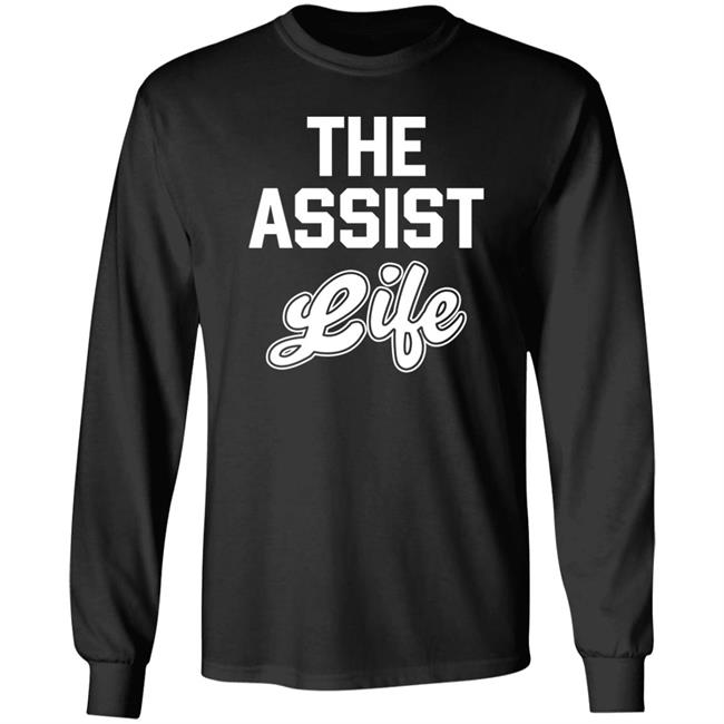 The Assist Life Shirt Mike O'donnell The Assist Life Shirt Mike O'donnell