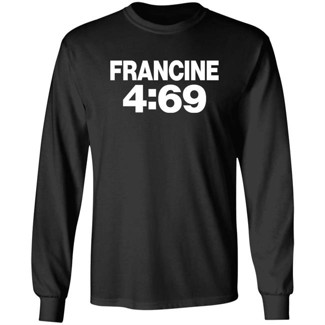 ECWDivaFrancine Francine 4:69 Shirt Prowrestlingtees Merch ECWDivaFrancine Francine 4:69 Shirt Prowrestlingtees Merch