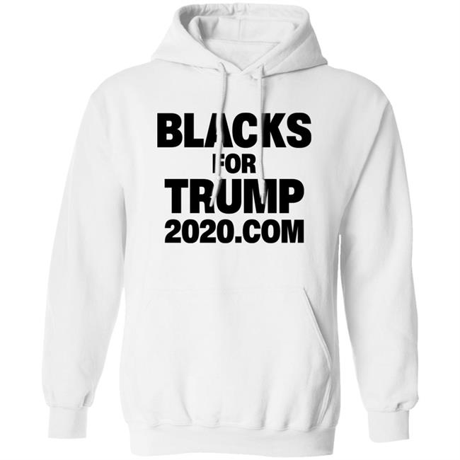 Reneega21 Blacks For Trump 2020.Com Shirt Hoodie Sweatshirt Reneega21 Blacks For Trump 2020.Com Shirt Hoodie Sweatshirt