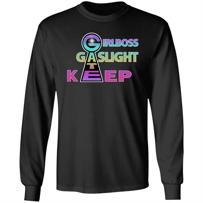 GirlBoss GateKeep GasLight Shirt Newsovietposter Gaslight Gatekeep Girlboss Shirt GirlBoss GateKeep GasLight Shirt Newsovietposter Gaslight Gatekeep Girlboss Shirt