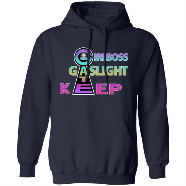 GirlBoss GateKeep GasLight Shirt Newsovietposter Gaslight Gatekeep Girlboss Shirt GirlBoss GateKeep GasLight Shirt Newsovietposter Gaslight Gatekeep Girlboss Shirt