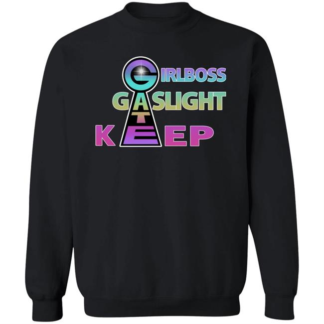 GirlBoss GateKeep GasLight Shirt Newsovietposter Gaslight Gatekeep Girlboss Shirt GirlBoss GateKeep GasLight Shirt Newsovietposter Gaslight Gatekeep Girlboss Shirt
