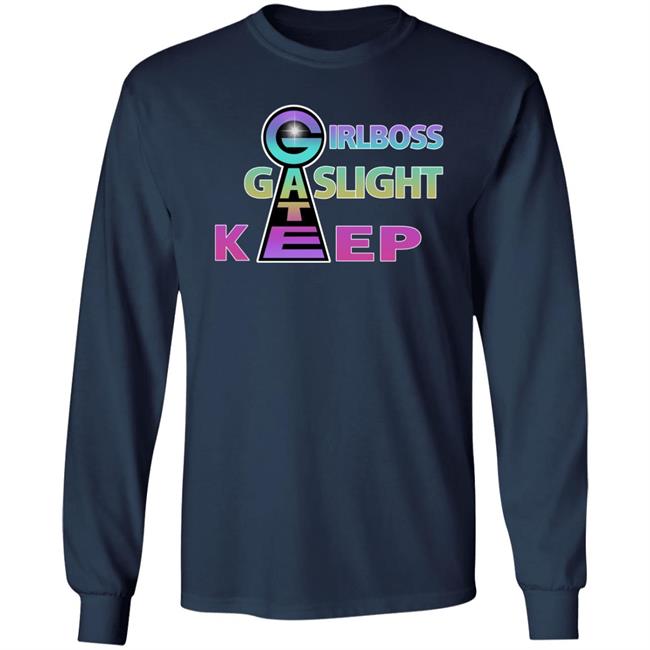 GirlBoss GateKeep GasLight Shirt Newsovietposter Gaslight Gatekeep Girlboss Shirt GirlBoss GateKeep GasLight Shirt Newsovietposter Gaslight Gatekeep Girlboss Shirt