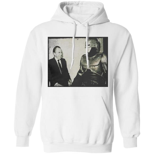 Robocop Meets Nixon Tee Shirt Hoodie Sweatshirt Robocop Meets Nixon Tee Shirt Hoodie Sweatshirt