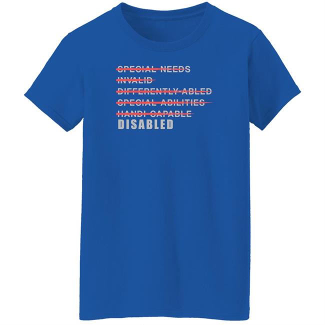 Disabled Is Not A Dirty Word Shirt Johnniejae Merch Special Needs Invalid Differently Abled Special Abilities Shirt Disabled Is Not A Dirty Word Shirt Johnniejae Merch Special Needs Invalid Differently Abled Special Abilities Shirt