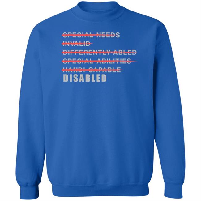Disabled Is Not A Dirty Word Shirt Johnniejae Merch Special Needs Invalid Differently Abled Special Abilities Shirt Disabled Is Not A Dirty Word Shirt Johnniejae Merch Special Needs Invalid Differently Abled Special Abilities Shirt