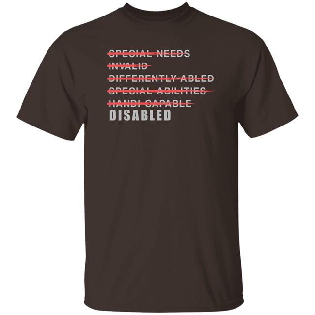 Disabled Is Not A Dirty Word Shirt Johnniejae Merch Special Needs Invalid Differently Abled Special Abilities Shirt Disabled Is Not A Dirty Word Shirt Johnniejae Merch Special Needs Invalid Differently Abled Special Abilities Shirt