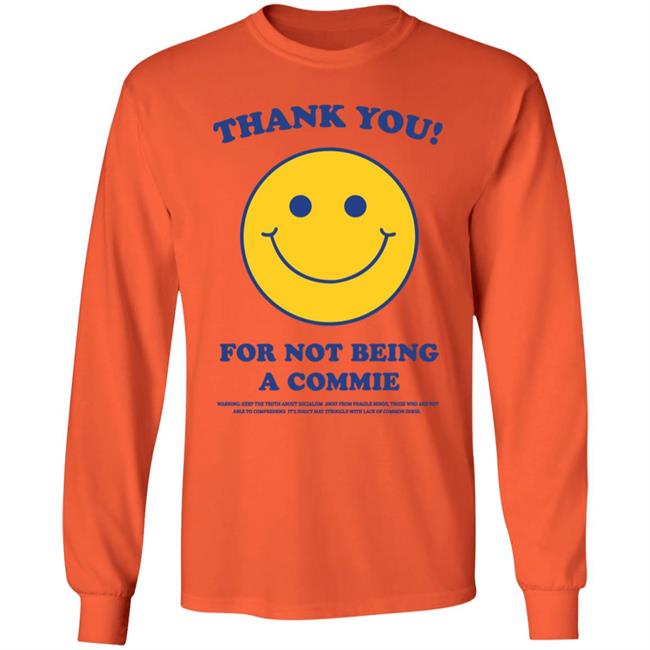 Turning Point Usa Thank You For Not Being A Commie Shirt Hoodie Sweatshirt Turning Point Usa Thank You For Not Being A Commie Shirt Hoodie Sweatshirt