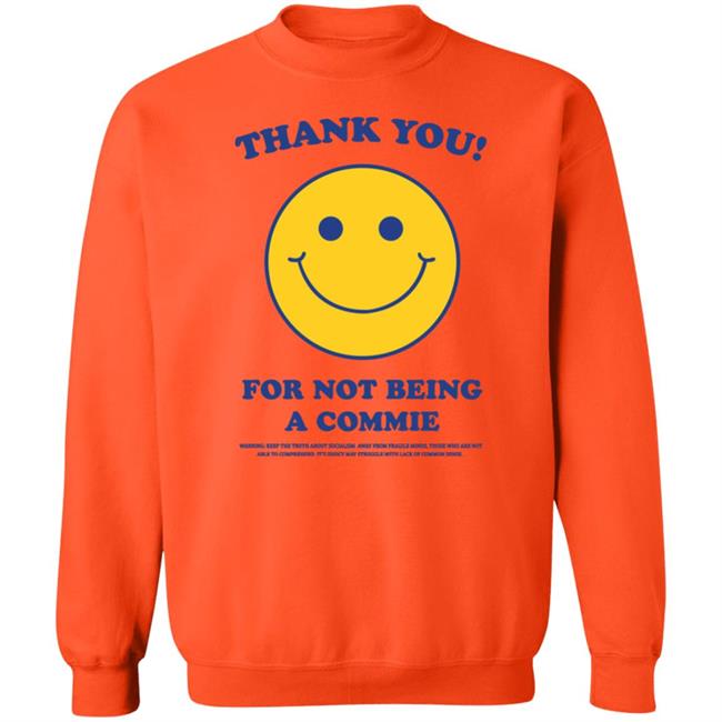 Turning Point Usa Thank You For Not Being A Commie Shirt Hoodie Sweatshirt Turning Point Usa Thank You For Not Being A Commie Shirt Hoodie Sweatshirt
